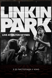 Linkin Park: Road to Revolution: Live at Milton Keynes (Трейлер)
